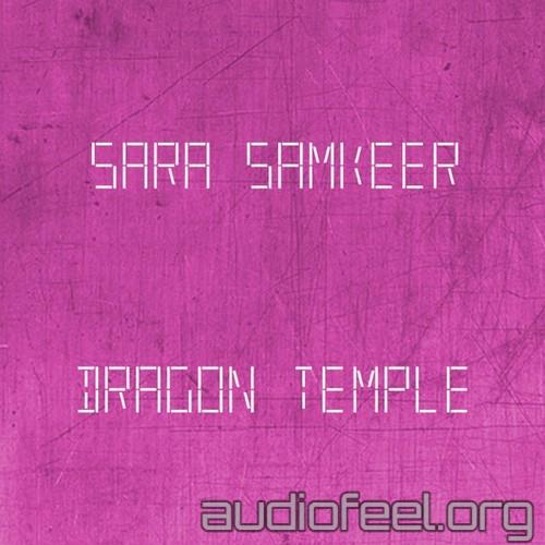 Sara Samkeer - Dragon Temple [GTR018]